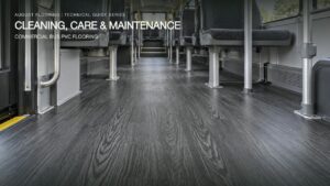 Commercial bus PVC flooring cleaning, care and maintenance video guide